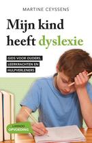 Couverture du livre « Mijn kind heeft dyslexie » de Martine Ceyssens aux éditions Terra - Lannoo, Uitgeverij