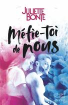 Couverture du livre « Méfie-toi de nous » de Juliette Bonte aux éditions Harpercollins