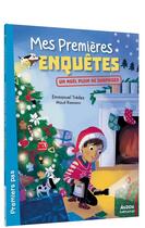 Couverture du livre « Mes premières enquêtes Tome 16 : un Noël plein de surprises » de Emmanuel Tredez et Maud Riemann aux éditions Auzou