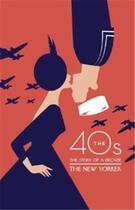 Couverture du livre « The forties : modern american century » de David Remnick aux éditions Random House Us