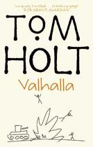 Couverture du livre « Valhalla » de Tom Holt aux éditions Little Brown Book Group Digital