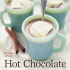 Couverture du livre « Hot Chocolate » de Turback Michael aux éditions Clarkson Potter/ten Speed/harmony
