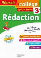 Couverture du livre « Reussir au college - redaction 3e » de Morgan Senan aux éditions Hachette Education