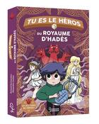 Couverture du livre « Tu es le héros du royaume d'Hadès » de Richard Normandon et Alexandre Cochez aux éditions Larousse