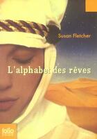 Couverture du livre « L'alphabet des rêves » de Susan Fletcher aux éditions Gallimard-jeunesse