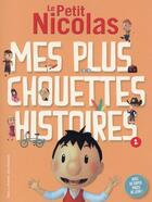 Couverture du livre « Le petit Nicolas : mes plus chouettes histoires Tome 2 » de Emmanuelle Kecir-Lepetit aux éditions Gallimard-jeunesse