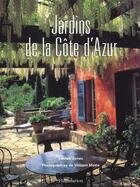 Couverture du livre « Jardins de la cote d'azur » de Jones/Motte aux éditions Flammarion