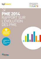 Couverture du livre « Pme 2014 » de Bpi France aux éditions Documentation Francaise