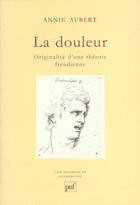 Couverture du livre « Douleur (la) » de Aubert A. aux éditions Puf