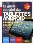 Couverture du livre « Tablettes androïd ; le guide complet ; Samsung Galaxy tab, Google Nexus... » de Texto Alto aux éditions Eyrolles