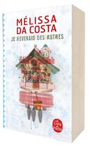 Couverture du livre « Je revenais des autres ; Les douleurs fantômes » de Melissa Da Costa aux éditions Le Livre De Poche