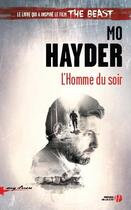 Couverture du livre « L'homme du soir » de Mo Hayder aux éditions Presses De La Cite