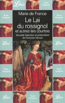 Couverture du livre « Le lai du rossignol et autres lais courtois » de Marie De France aux éditions J'ai Lu