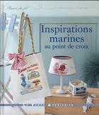 Couverture du livre « Inspirations marines au point de croix » de Veronique Enginger aux éditions Le Temps Apprivoise