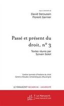 Couverture du livre « Passé et présent du droit t.3 ; les Ordalies » de David Deroussin aux éditions Editions Le Manuscrit