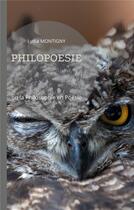 Couverture du livre « Philopoesie - ou la philosophie en poesie » de Lydia Montigny aux éditions Books On Demand