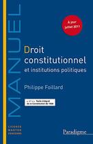 Couverture du livre « Droit constitutionnel et institutions politiques » de Philippe Foillard aux éditions Larcier