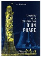 Couverture du livre « Journal de la construction d'un phare » de Robert Louis Stevenson aux éditions Paulsen
