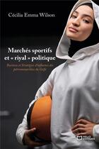 Couverture du livre « Marchés sportifs et 