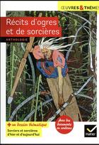 Couverture du livre « Récits d'ogres et de sorcières » de  aux éditions Hatier
