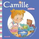 Couverture du livre « CAMILLE ; Camille cuisine » de Aline De Petigny et Nancy Delvaux aux éditions Hemma