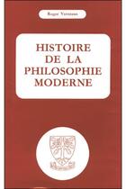 Couverture du livre « Histoire de la philosophie moderne » de Roger Verneaux aux éditions Beauchesne
