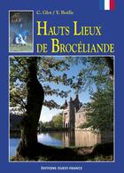 Couverture du livre « Hauts lieux de broceliande » de Glot-Renouard-Boelle aux éditions Ouest France