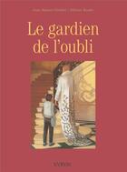 Couverture du livre « Gardien de l oubli » de Gisbert/Ruano Martin aux éditions Syros