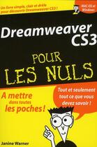 Couverture du livre « Dreamweaver CS3 pour les nuls » de Warner Janine aux éditions First Interactive