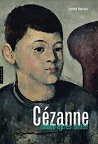 Couverture du livre « Cézanne, année après année » de Laurent Houssais aux éditions Hazan