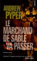 Couverture du livre « Le marchand de sable va passer » de Andrew Pyper aux éditions Points