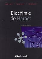 Couverture du livre « Biochimie de Harper » de Murray... aux éditions De Boeck