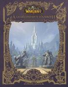 Couverture du livre « World of Warcraft ; à la découverte d'Azeroth ; les royaumes de l'Est » de Christie Golden aux éditions Panini