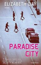 Couverture du livre « Paradise city » de Elizabeth Day aux éditions Terra Nova