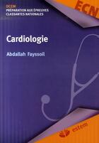 Couverture du livre « Cardiologie » de Abdallah Fayssoil aux éditions Estem