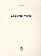 Couverture du livre « La porte verte » de Fred Leal aux éditions P.o.l