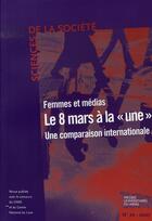 Couverture du livre « Femmes et médias : le 8 mars a la une ; une comparaison internationale » de Robert Boure aux éditions Pu Du Midi