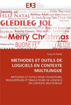 Couverture du livre « Methodes et outils de logiciels en contexte multilingue » de Vo-Trung Hung aux éditions Editions Universitaires Europeennes