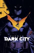 Couverture du livre « Batman - dark city Tome 1 : failsafe » de Chip Zdarsky et Jorge Jimenez aux éditions Urban Comics