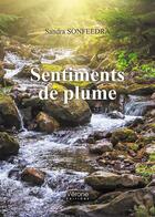 Couverture du livre « Sentiments de plume » de Sandra Sonfeedra aux éditions Verone