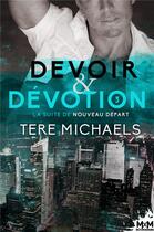 Couverture du livre « Devoir et dévotion » de Tere Michaels aux éditions Reines-beaux