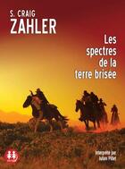 Couverture du livre « Les spectres de la terre brisee » de S. Craig Zahler aux éditions Sixtrid