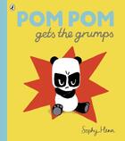 Couverture du livre « Pom Pom Gets the Grumps » de Sophy Henn aux éditions Penguin Books Ltd Digital