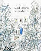 Couverture du livre « Raoul Taburin keeps a secret » de Jean-Jacques Sempe aux éditions Phaidon Press