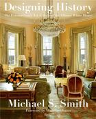 Couverture du livre « Michael smith designing history obama white house » de  aux éditions Rizzoli