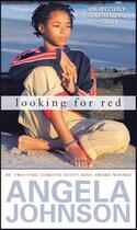 Couverture du livre « Looking for Red » de Johnson Angela aux éditions Simon & Schuster Books For Young Readers