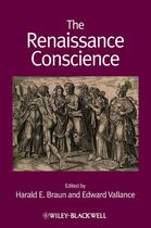 Couverture du livre « The Renaissance Conscience » de Harald E. Braun et Edward Vallance aux éditions Wiley-blackwell