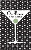 Couverture du livre « On booze » de Francis Scott Fitzgerald aux éditions Picador Uk