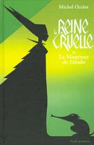 Couverture du livre « Reine Cruelle (La) » de Michel Ocelot aux éditions Seuil Jeunesse