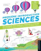 Couverture du livre « Première introduction aux sciences » de  aux éditions Larousse